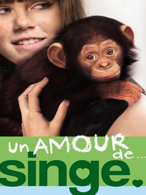 cover image of Un amour de... 2--Un amour de singe